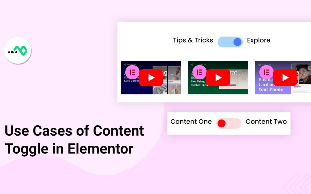 5 Creative Uses of Content Toggle Widget  in Elementor