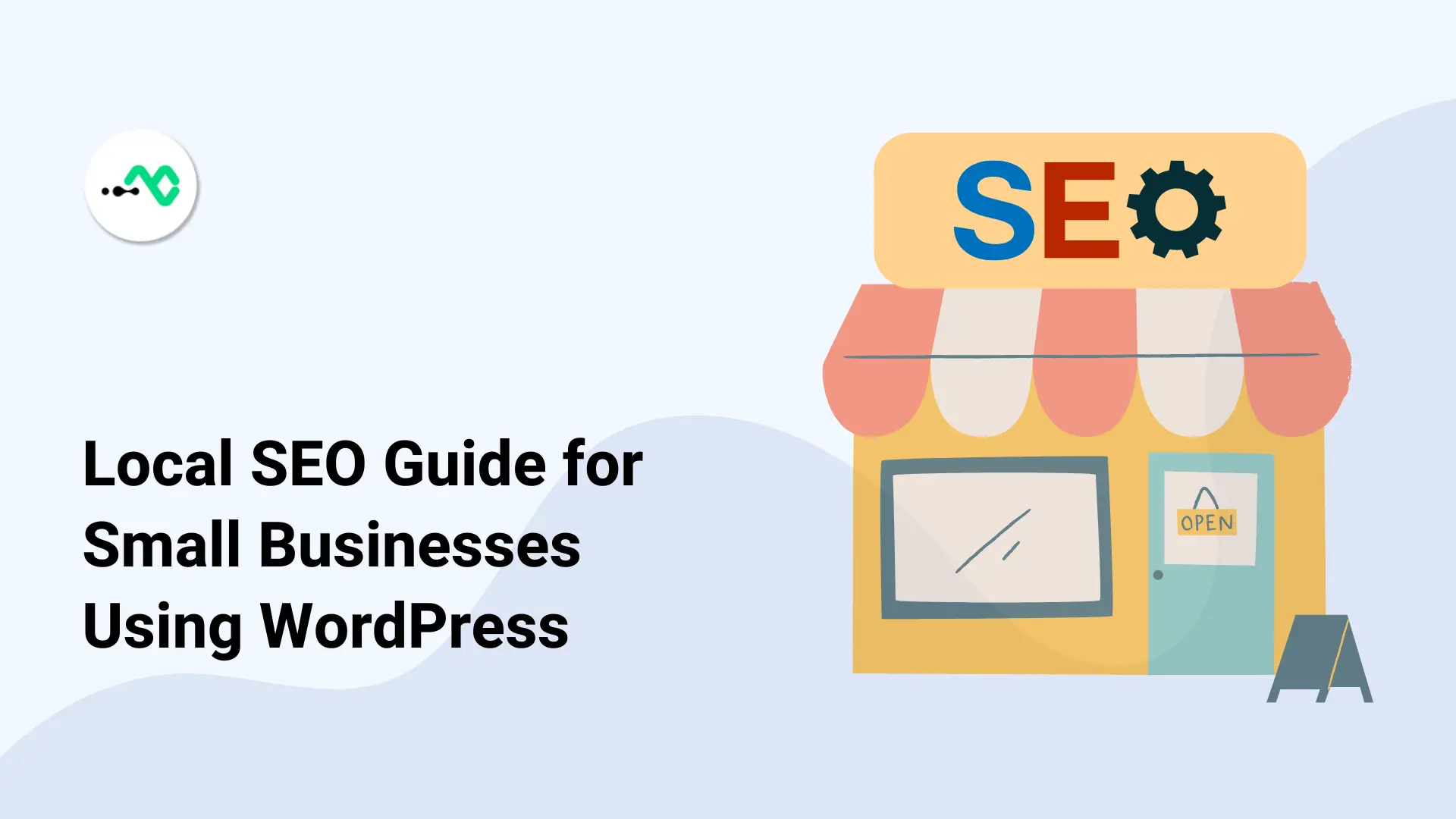 7 Best Local SEO Tips for Small Businesses Using WordPress