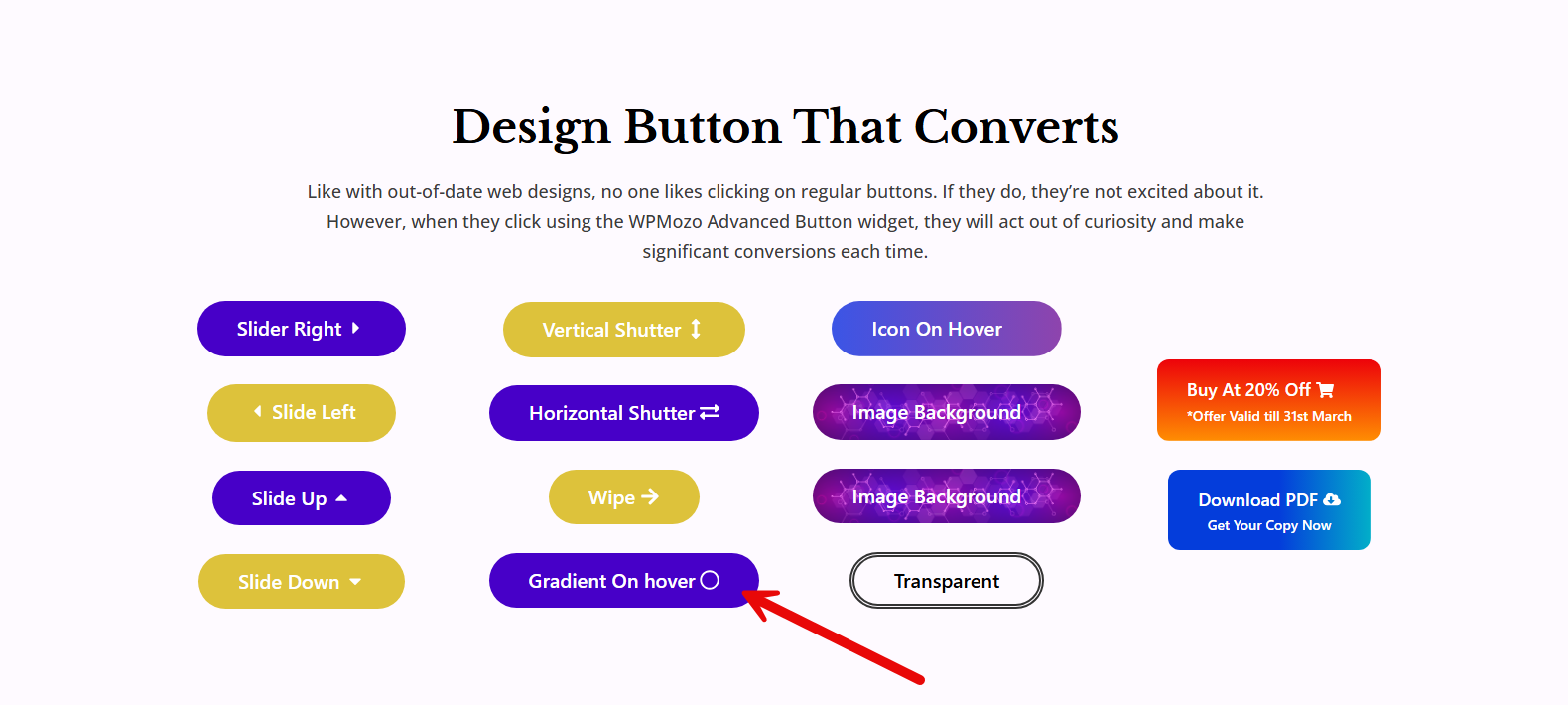 Advanced button multiple designs