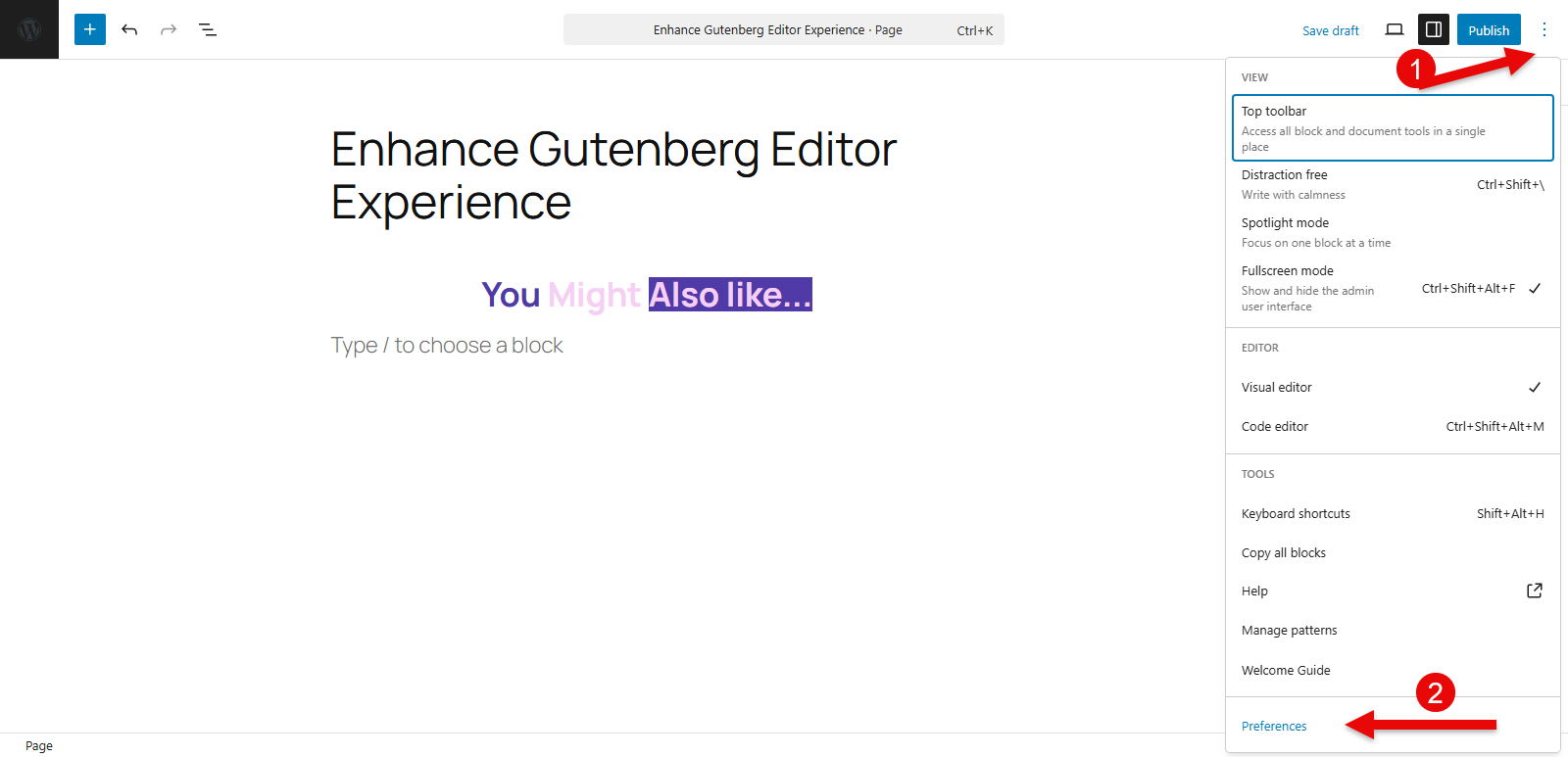 Accessing Gutenberg Editor menu for Preferences.