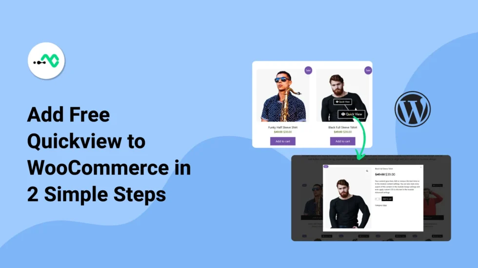 How to Enable WooCommerce Quickview in WordPress for Free (2 Easy Steps)