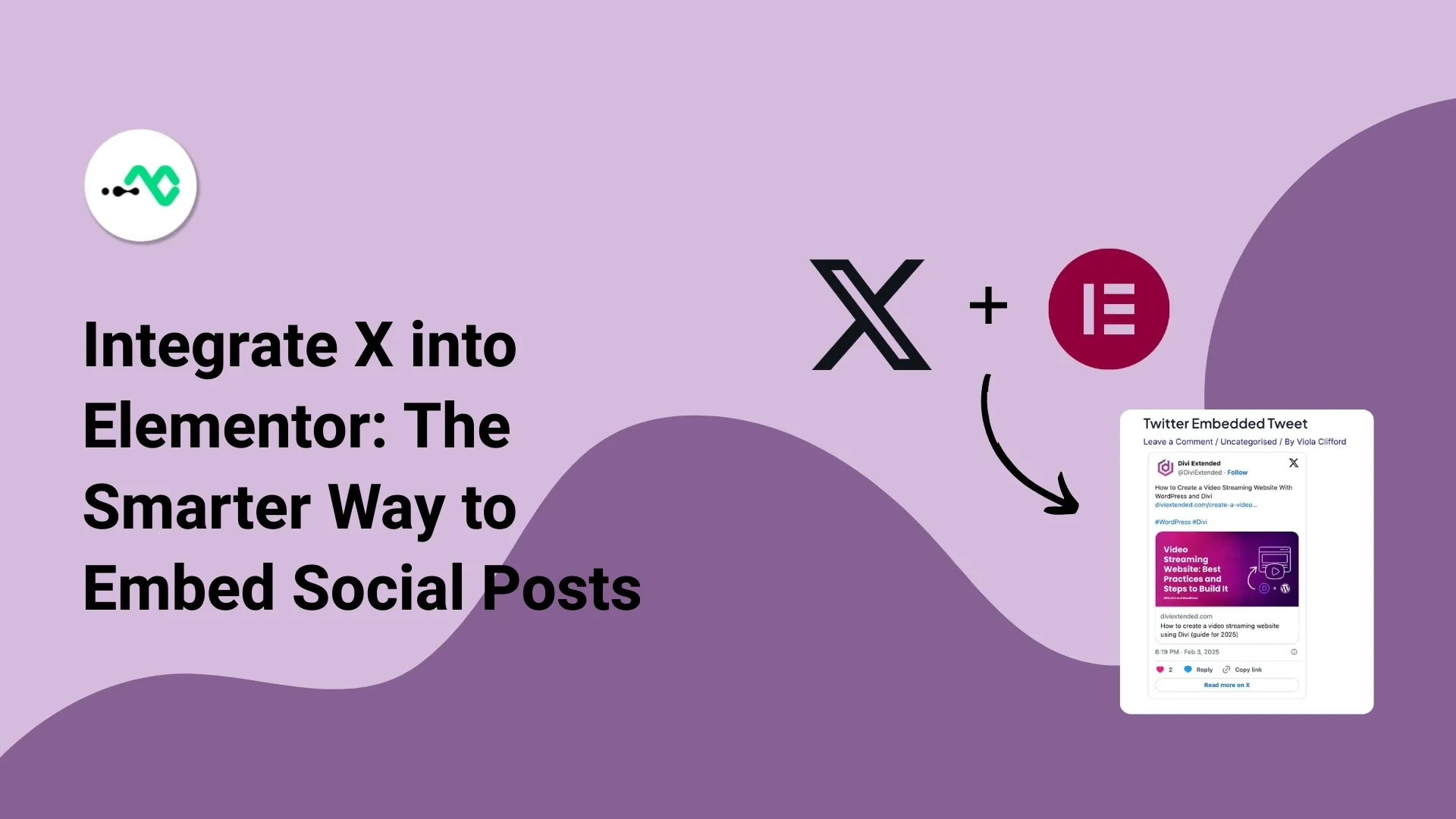 An easy guide to embedding X (formerly Twitter) posts on Elementor website