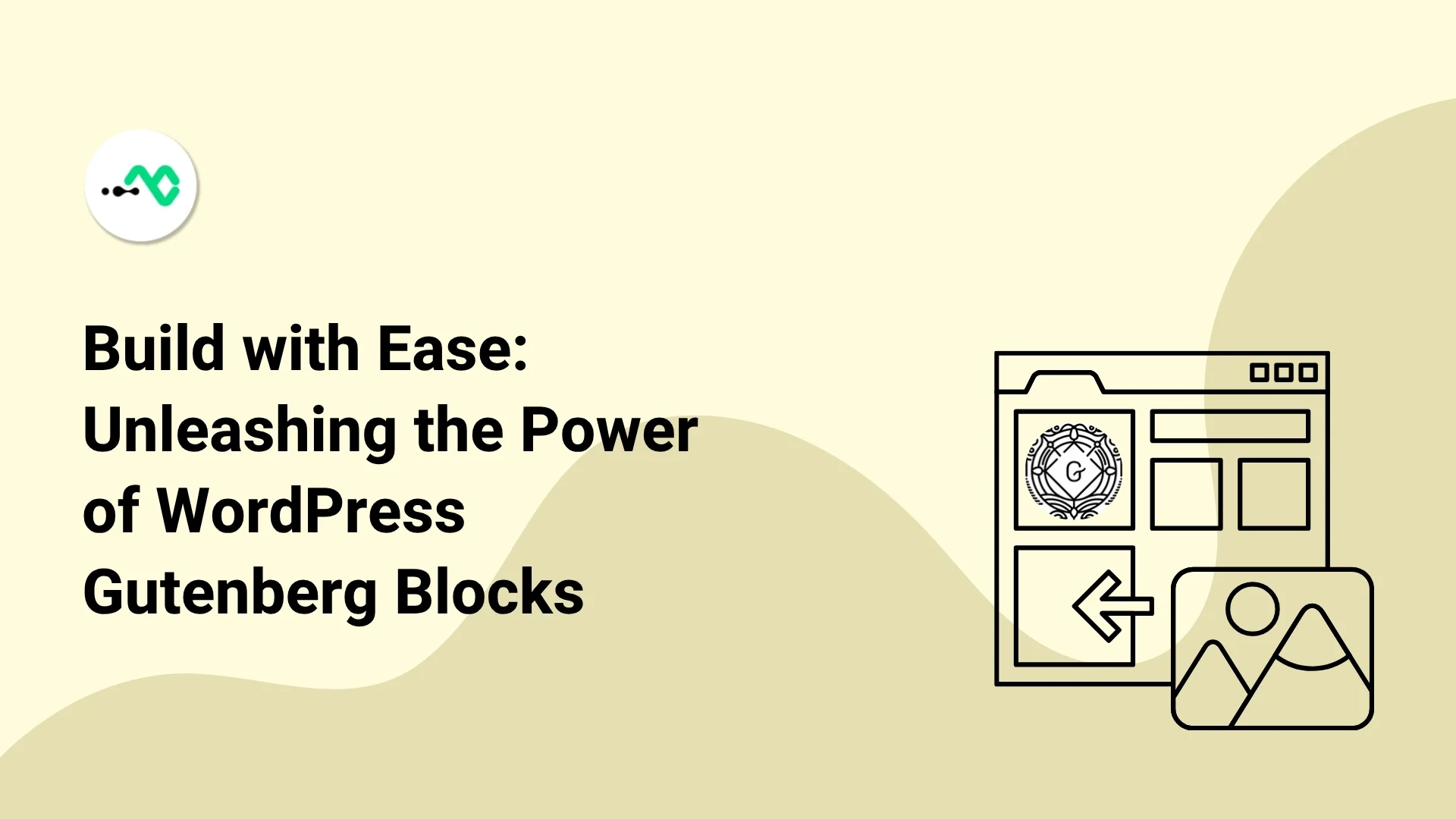 Drag, Drop, Done: Discover the Magic of Gutenberg WordPress Blocks Editor