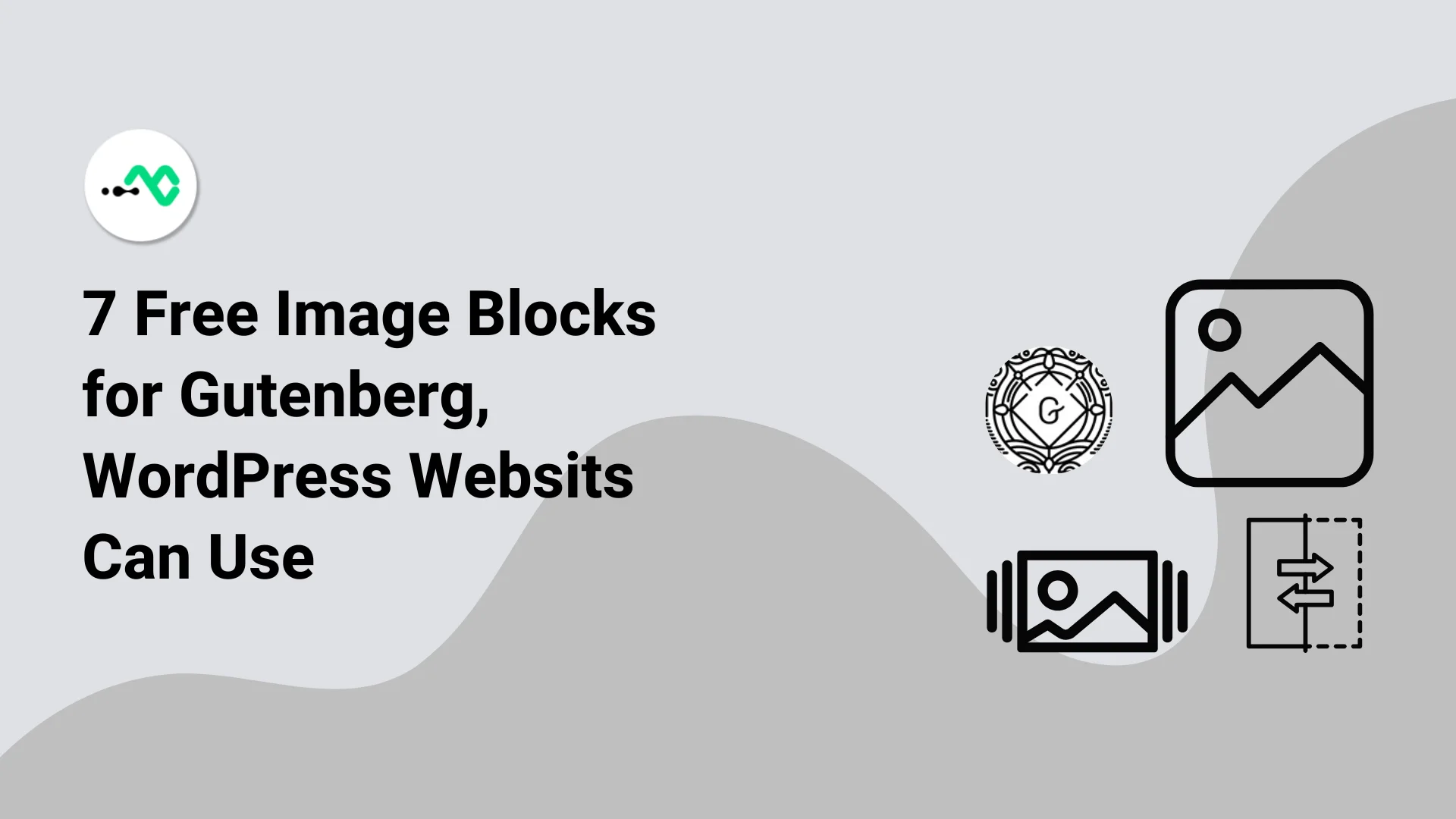 Top 7 Free Gutenberg Image Blocks You Can Try Today