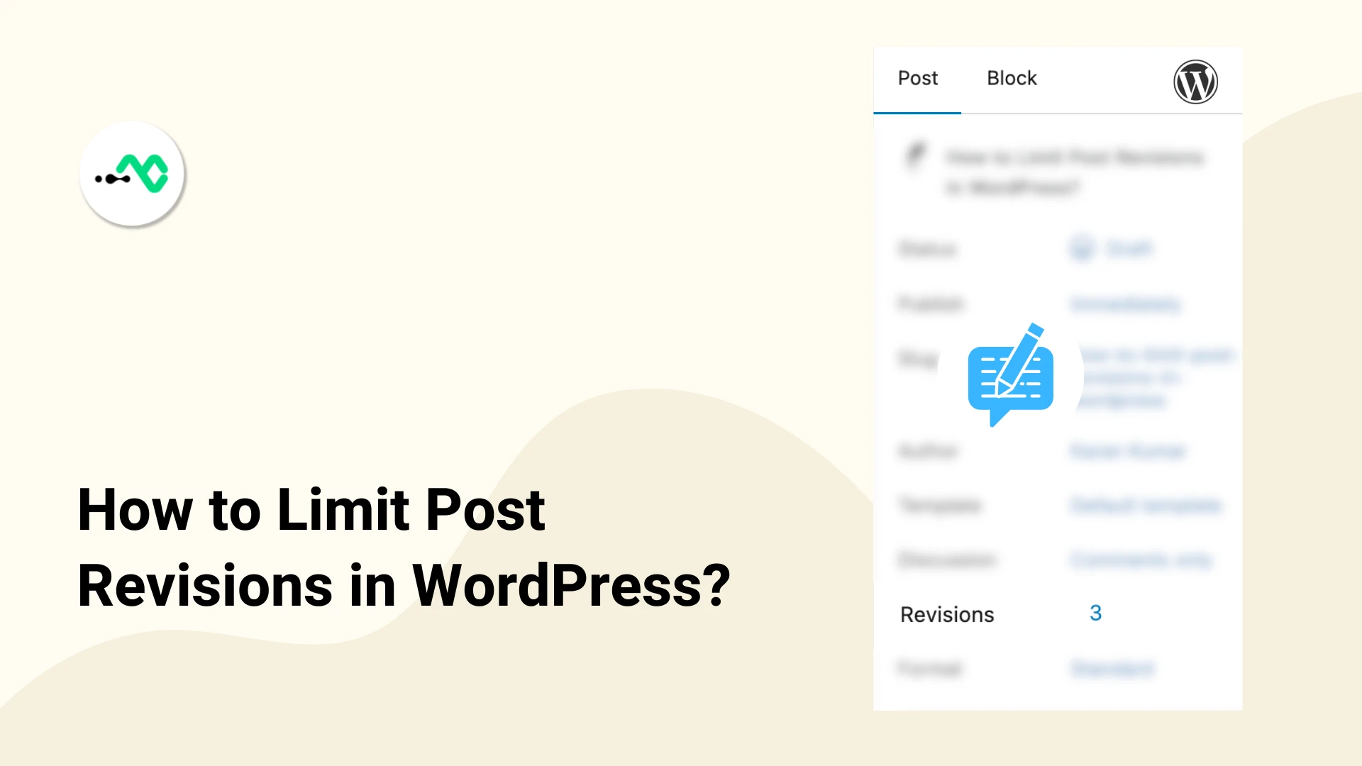 How to Limit Post Revisions in WordPress?
