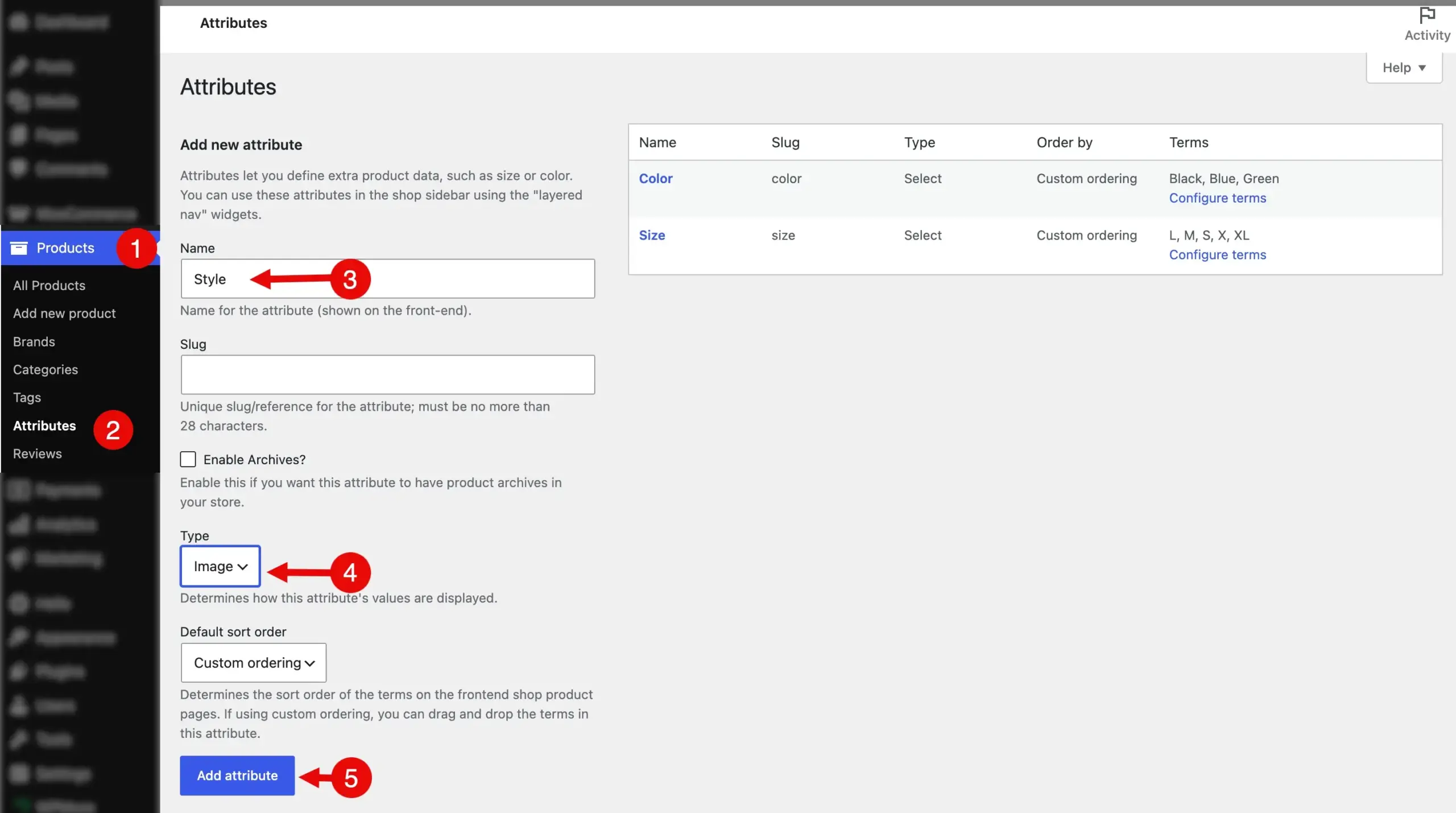 Steps to create a product attribute in WooCommerce.
